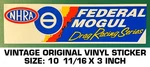 Nhra Federal Mogul Drag Racing Series - Vintage Original Vinyl Decal Sticker. Fixed Price $9.45.