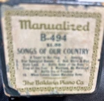 Manualized B494 Piano Roll Songs Of Our Country - Baldwin Copyright 1915. Fixed Price $25.00.